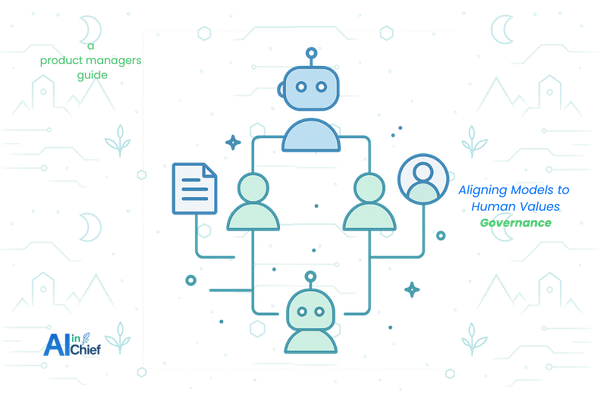 Building Industry-Ready AI Models, A Product Manager’s Guide to AI Governance